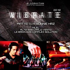 Le Brion & Complex Solution VIBRATE IV - ALGORHYTHM - 02:10:19