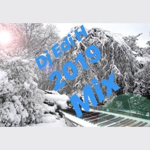 Dj Edi H - 2019  MIX