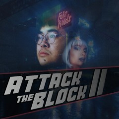 Attack The Block II
