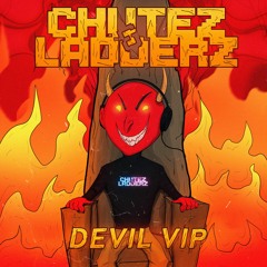 CHUTEZ & LADDERZ- DEVIL VIP