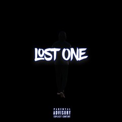 Lost One (Prod. By Lucid Soundz)