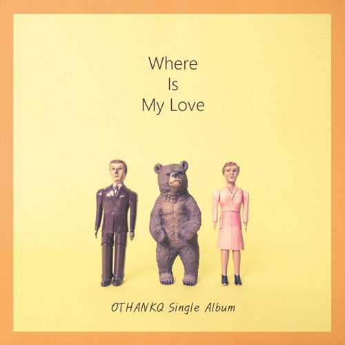 Where Is My Love