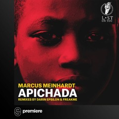 Premiere: Marcus Meinhardt - Apichada - Lost On You