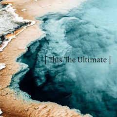 This The Ultimate