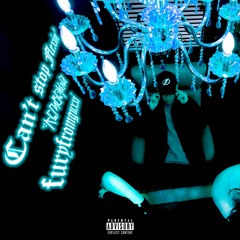 CAN'T STOP FLEXIN' prod. furyfromguxxi