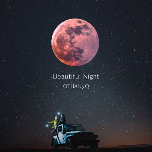 아름다운 밤 (Beautiful night)