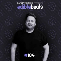 Edible Beats #104 live from Printworks, London with Mele