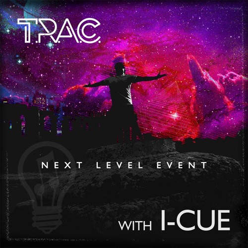 NEXT LEVEL EVENT with Dj I-CUE