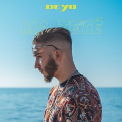 Deyo - Ma Teté