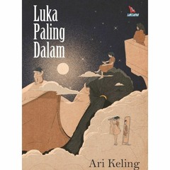Ari Keling - Sakit (OST Novel Luka Paling Dalam)