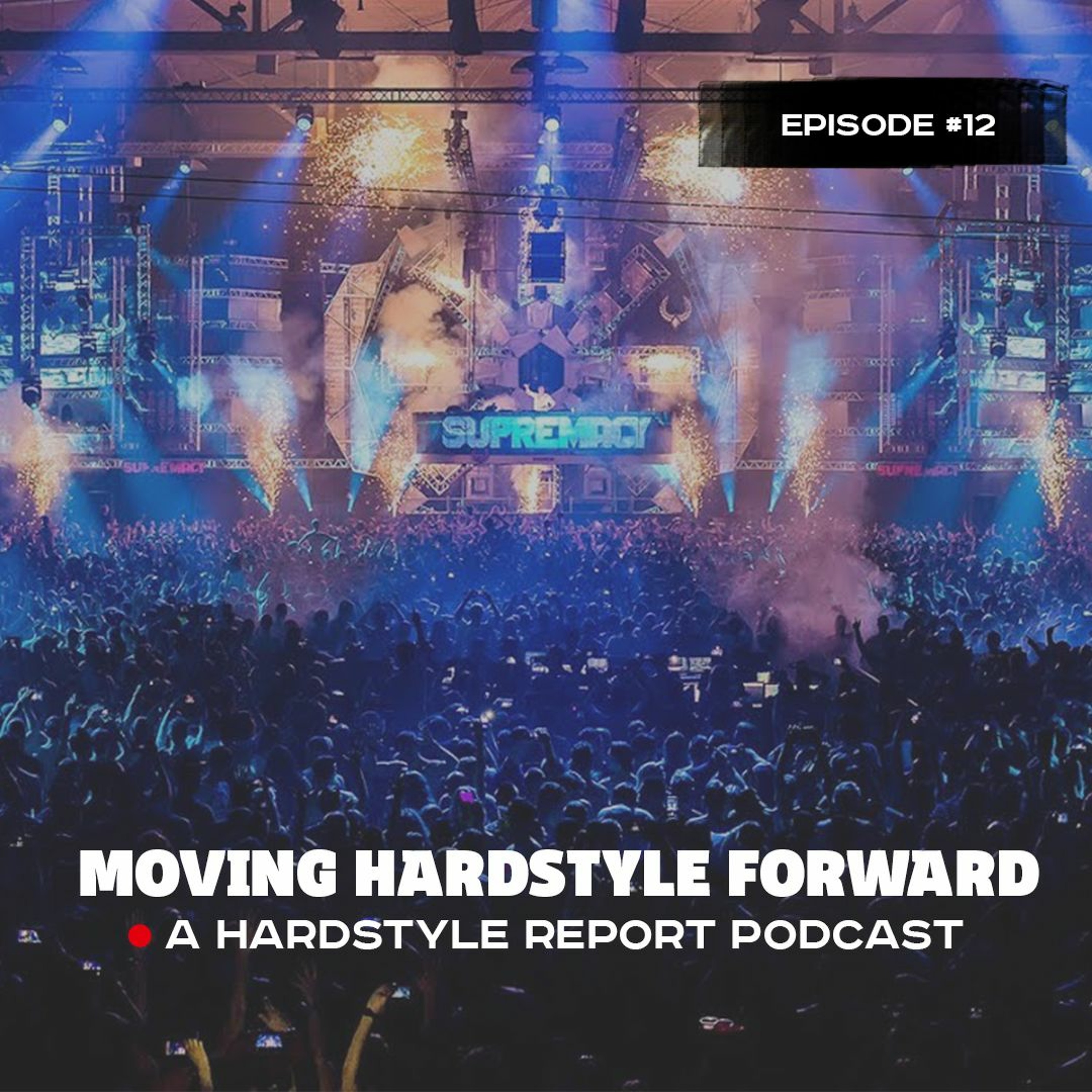 Hardstyle Report