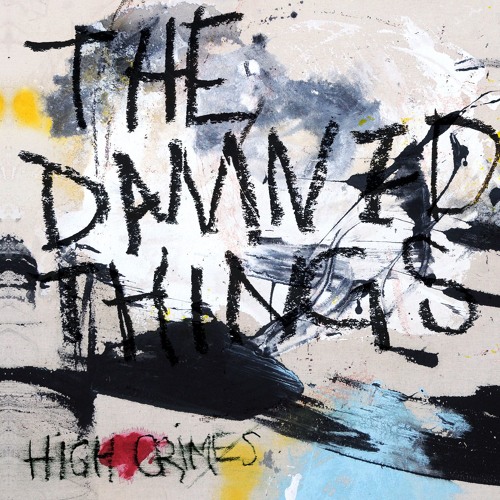 The Damned Things - Cells