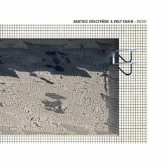 Bartosz Kruczyński & Poly Chain – Echolalia [Into The Light]