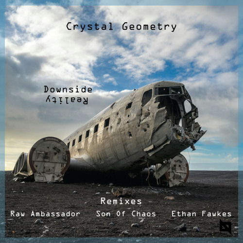 NBR007 : Crystal Geometry - Downside Reality (Original Mix)