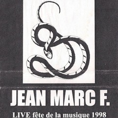 Jean Marc F - Live Fête De La Musique 98 - Side B