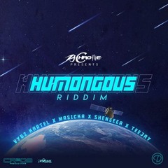Humongous Riddim Mix (2019) Vybz Kartel,Masicka,Teejay,Shenseea (Zj Chrome)