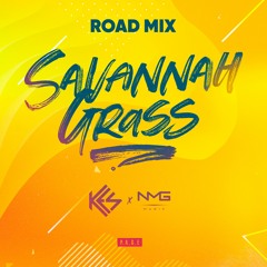 Kes - Savannah Grass (N.M.G Music Road Mix)