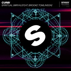 Curbi - Spiritual (Mriya) [feat. Brooke Tomlinson] [OUT NOW]