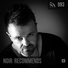 Noir Recommends 093 // March 2019