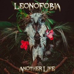 Leonofobia - Another Life (EP)