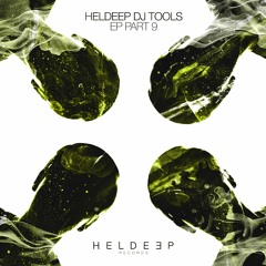 HELDEEP DJ Tools EP, Pt. 9