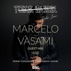 GBS Presents - TOKA #30 [Guest: Marcelo Vasami] // Incl. Interview
