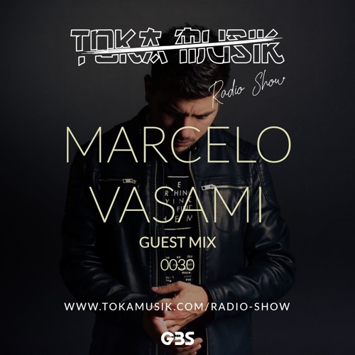 Toka Mix 30: Marcelo Vasami // Incl. Interview