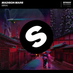 Madison Mars - Mirai [OUT NOW]