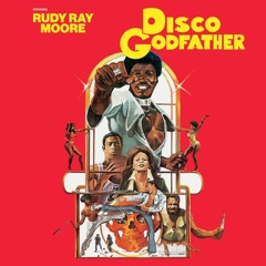 Disco Godfather (Disco Godfather : Original 1979 Motion Picture Soundtrack)