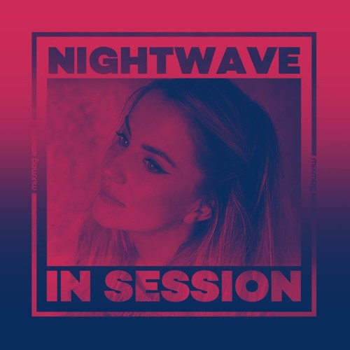 In Session: Nightwave