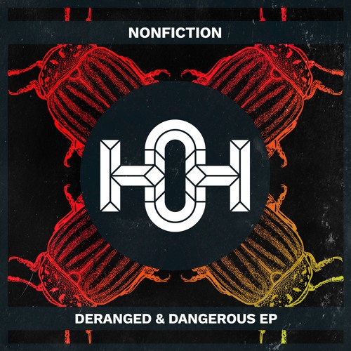 Nonfiction - Deranged (Original Mix)