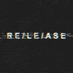 R E / L E / A S E
