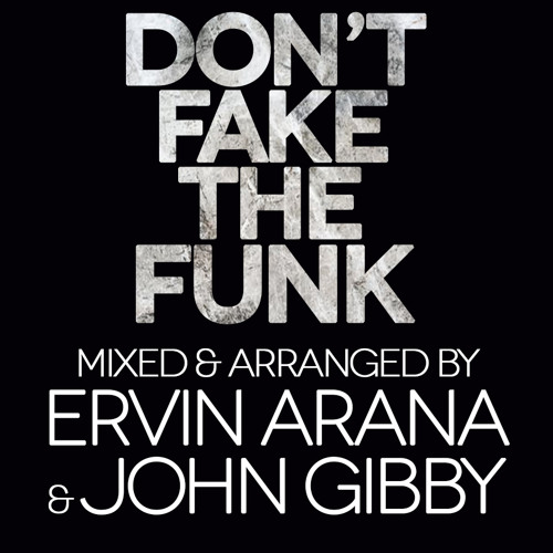 Don't Fake The Funk (Mix Tape)