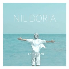 Ore Neel Doryia (New Version)ft. Saif Zohan | Bangla New Song 2019