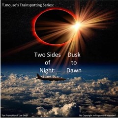 Two Sides Of Night: Dusk to Dawn