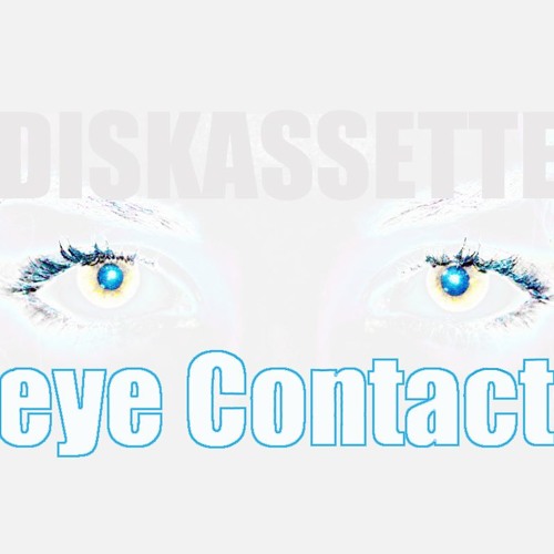 eye Contact [Original Mix]