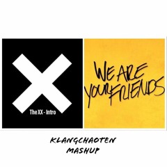 The XX - We are your Intro (KlangChaoten Mashup)