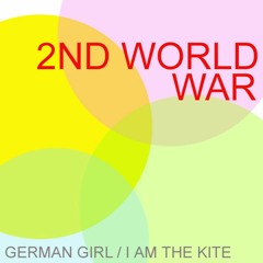 2nd World War - German Girl (John Parish Mix)