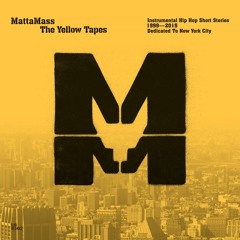 MMR05 / MattaMass - The Yellow Tapes 2xLP
