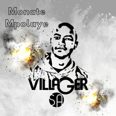 Villager SA Ft. Dios 1D - Monate Mpolaye