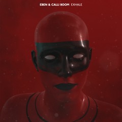 EBEN & Calli Boom - Exhale