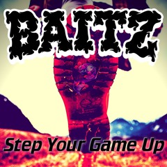Step Your Game Up