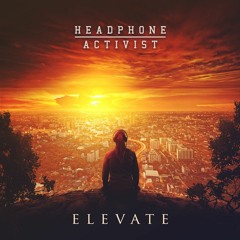 Headphone Activist - Elevate