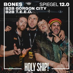Holy Ship! 2019 Live Sets: Bones b2b Gorgon City b2b T.E.E.D (Spiegel)