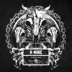 K-NINE - HOUNDS