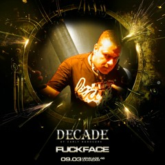 Decade Promo Mix DJ Fuckface