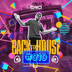 CAIO MONTEIRO - Back to House #010