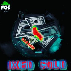 Ixed Cold K.O Kapo x Bob Quilly