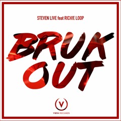 Steven Live feat Richie loop - Bruk Out