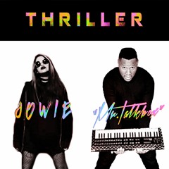 Jowie & Mr Talkbox - Thriller (2019)